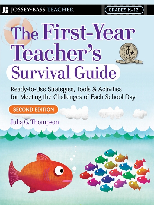 Title details for First Year Teacher's Survival Guide by Julia G. Thompson - Available